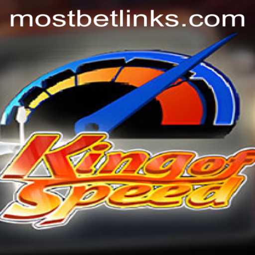 KingofSpeed: An Exciting Journey Through the World of Racing with Mostbet