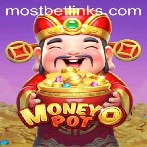 Discover the Thrills of MoneyPot with Mostbet