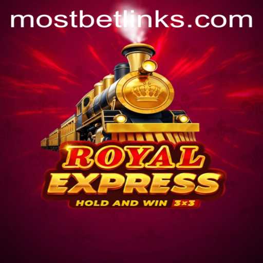 Exploring Royalexpress: A New Era in Gaming with Mostbet